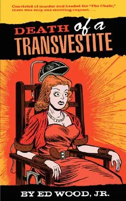 Moartea unui travestit - Death of a Transvestite