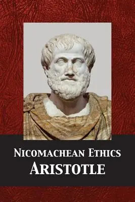 Etica nicomahică - Nicomachean Ethics