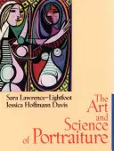 Arta și știința portretului - The Art and Science of Portraiture