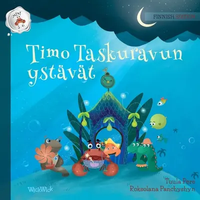 Timo Taskuravun ystvt: Ediția finlandeză a cărții Colin the Crab's Friends