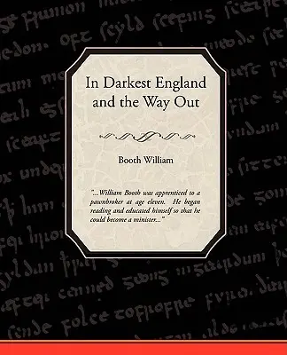 În cea mai întunecată Anglie și calea de ieșire - In Darkest England and the Way Out