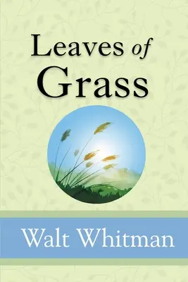 Frunze de iarbă - Leaves of Grass