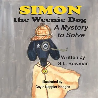 Simon the Weenie Dog: Un mister de rezolvat - Simon the Weenie Dog: A Mystery to Solve