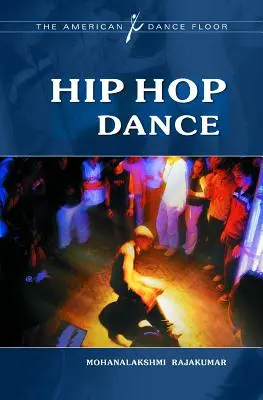 Dans hip-hop - Hip Hop Dance
