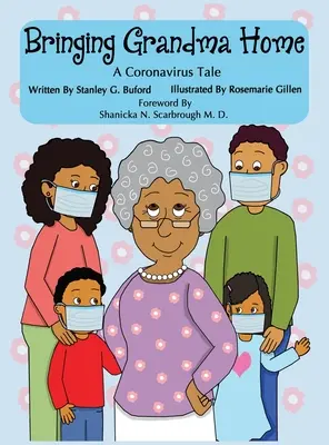 Aducerea bunicii acasă O poveste despre Coronavirus - Bringing Grandma Home A Coronavirus Tale