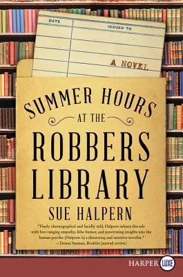 Orele de vară la Biblioteca Robbers - Summer Hours at the Robbers Library