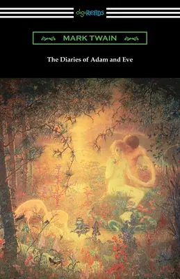 Jurnalele lui Adam și ale Evei - The Diaries of Adam and Eve
