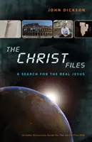 Dosarele lui Hristos: Cum știu istoricii ce știu despre Iisus - The Christ Files: How Historians Know What They Know about Jesus
