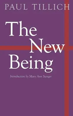 Noua ființă - The New Being