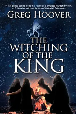 Vrăjitoria regelui (The Witching of the King) - The Witching of the King