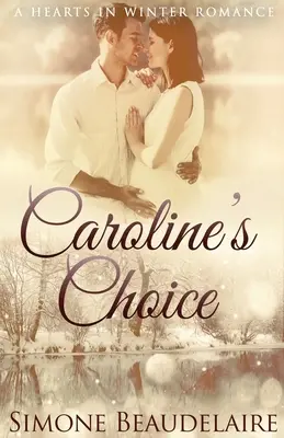 Alegerea lui Caroline - Caroline's Choice