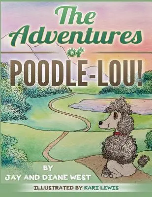 Aventurile lui Poodle-Lou! - The Adventures of Poodle-Lou!
