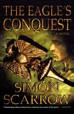 Cucerirea vulturului (The Eagle's Conquest) - The Eagle's Conquest