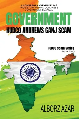 Escrocheria Andrews Ganj: A Comprehensive Guideline True Story Behind Congress Government Scandal - Andrews Ganj Scam: A Comprehensive Guideline True Story Behind Congress Government Scandal