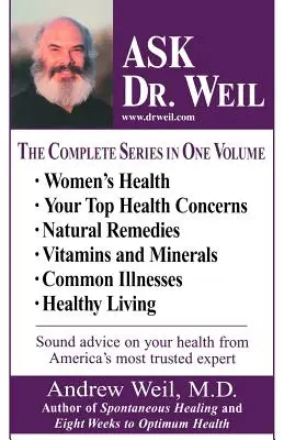 Ask Dr. Weil Omnibus #1: (Include primele 6 titluri Ask Dr. Weil) - Ask Dr. Weil Omnibus #1: (Includes the First 6 Ask Dr. Weil Titles)