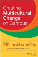 Crearea schimbării multiculturale în campus - Creating Multicultural Change on Campus