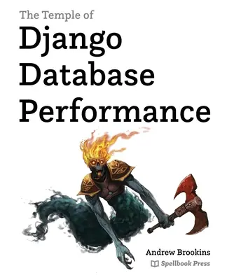 Templul performanței bazelor de date Django - The Temple of Django Database Performance