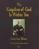 Împărăția lui Dumnezeu este în tine - The Kingdom of God Is Within You