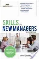 Competențe pentru noii manageri - Skills for New Managers