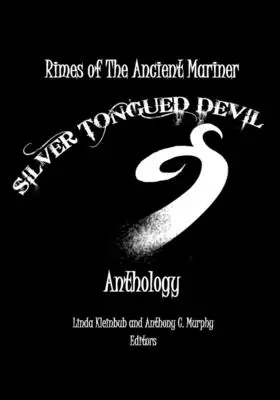 Antologia Diavolul cu limbă de argint - Silver Tongued Devil Anthology