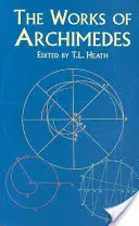 Lucrările lui Arhimede - The Works of Archimedes
