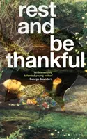 Odihniți-vă și fiți recunoscători - Rest and Be Thankful