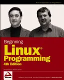 Începutul programării Linux - Beginning Linux Programming