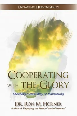 Cooperarea cu gloria - Cooperating with The Glory