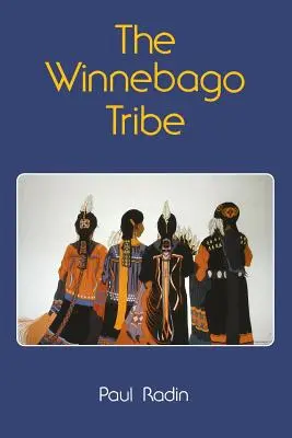 Tribul Winnebago - The Winnebago Tribe