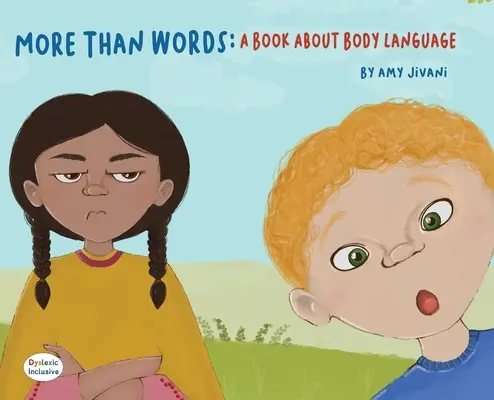 Mai mult decât cuvinte - o carte despre limbajul trupului - More Than Words- A Book About Body Language