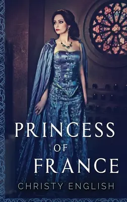 Prințesa Franței: Large Print Hardcover Edition - Princess Of France: Large Print Hardcover Edition