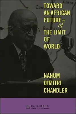 Către un viitor african - la limita lumii - Toward an African Future-Of the Limit of World