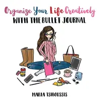 Organizează-ți viața în mod creativ cu Bullet Journal - Organize your Life Creatively with the Bullet Journal