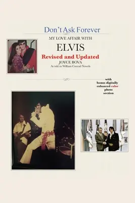 Don't Ask Forever - Povestea mea de dragoste cu Elvis - Don't Ask Forever-My Love Affair With Elvis