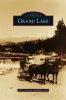 Marele Lac - Grand Lake
