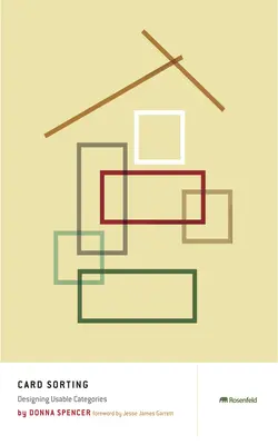 Sortarea cardurilor: Crearea de categorii utilizabile - Card Sorting: Designing Usable Categories