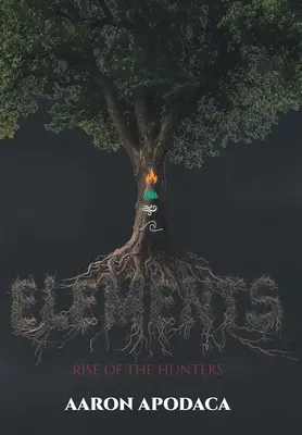 Elemente: Rise of the Hunters - Elements: Rise of the Hunters