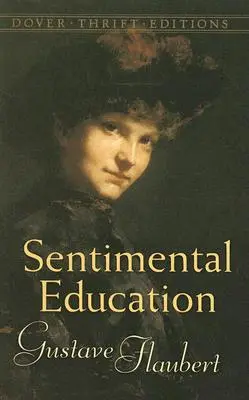 Educația sentimentală - Sentimental Education