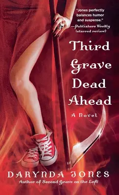 Al treilea mormânt Dead Ahead - Third Grave Dead Ahead