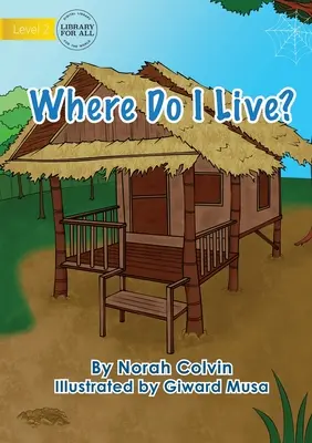 Unde locuiesc eu? - Where Do I Live?