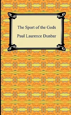 Sportul zeilor (The Sport of the Gods) - The Sport of the Gods
