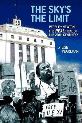 The Sky's the Limit People V. Newton, adevăratul proces al secolului XX? - The Sky's the Limit People V. Newton, the Real Trial of the 20th Century?