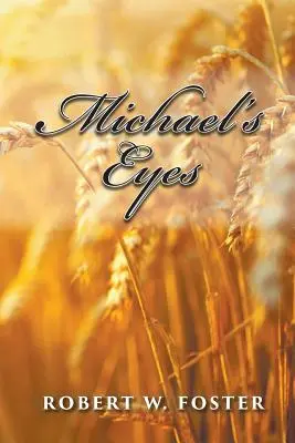 Ochii lui Michael - Michael's Eyes