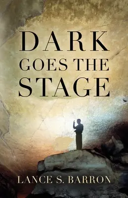 Scena este întunecată - Dark Goes the Stage