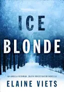 Blonda de gheață - Ice Blonde