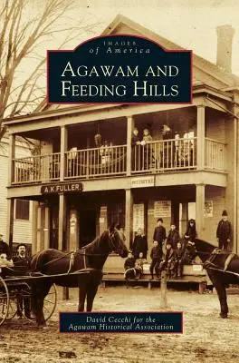 Agawam și Feeding Hills - Agawam and Feeding Hills