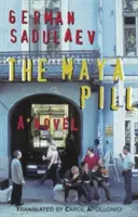 Pastila mayașă - The Maya Pill