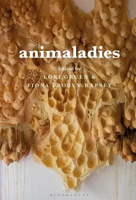 Animaladies: Gen, animale și nebunie - Animaladies: Gender, Animals, and Madness