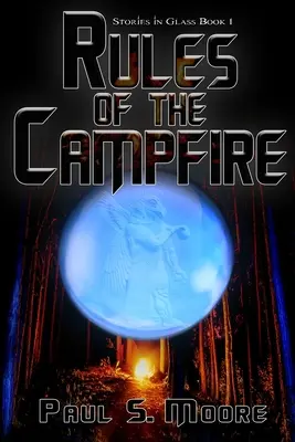 Regulile focului de tabără - Rules of the Campfire