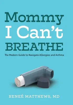 Mami, nu pot să respir - Mommy, I Can't Breathe